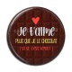 Cabochon Résine -  je t'aime plus que le chocolat