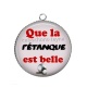 Pendentif Cabochon Argent - que la pétanque est belle