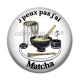 Cabochon Résine - j'peux pas j'ai matcha