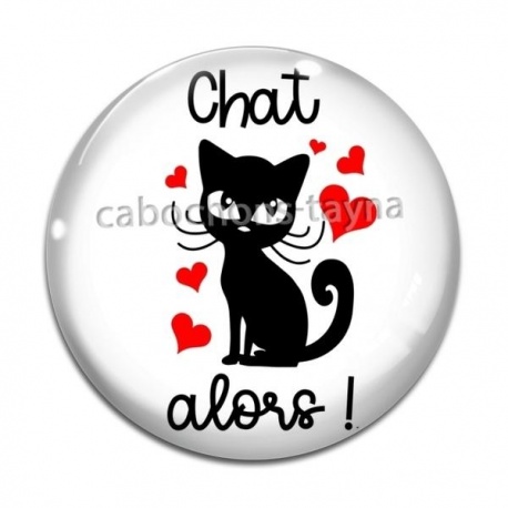 Cabochon Verre - Chat alors