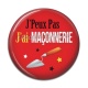 Cabochon Résine - J'peux pas j'ai maçonnerie