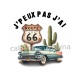 j'peux pas j'ai route 66