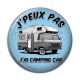 Cabochon Résine - j'peux pas j'ai  j'ai camping car