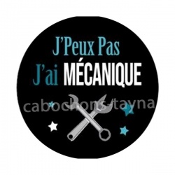 J'peux pas j'ai mécanique