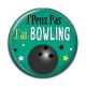 Cabochon Résine - j'peux pas j'ai bowling