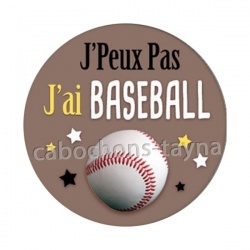 j'peux pas j'ai baseball