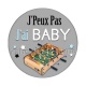 j'peux pas j'ai baby