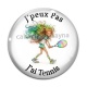 Cabochon Verre - j'peux pas j'ai ténnis