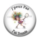 Cabochon Résine - j'peux pas j'ai tennis