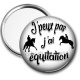 Miroir de poche - j'peux pas j'ai équitation