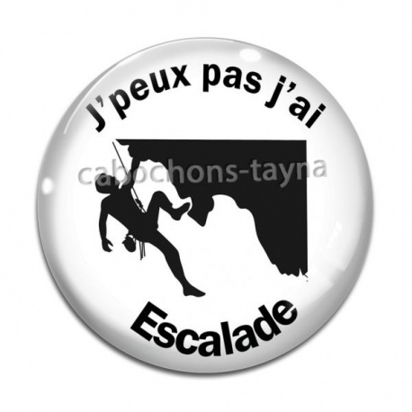 Cabochon Verre - j'peux pas j'ai escalade