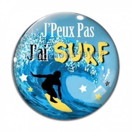 Cabochon Verre - j'peux pas j'ai surf