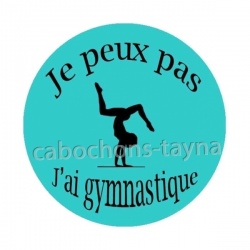 j'peux pas j'ai gymnastique