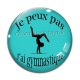 Cabochon Verre - j'peux pas j'ai gymnastique