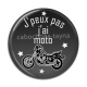 Cabochon Résine - j'peux pas j'ai moto