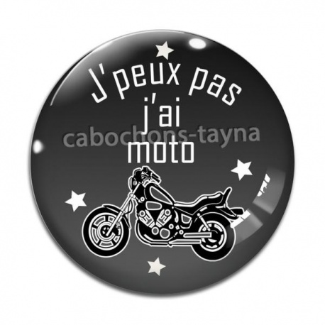 Cabochon Verre - j'peux pas j'ai moto