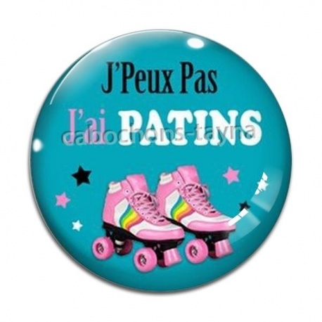 Cabochon Verre - j'peux pas j'ai patins