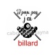 j'peux pas j'ai billard
