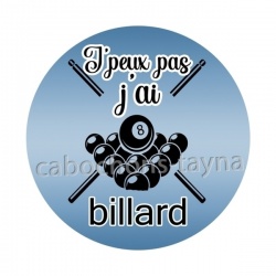 j'peux pas j'ai billard