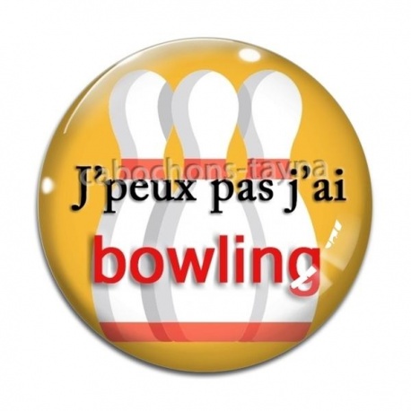 Cabochon Verre - j'peux pas j'ai bowling