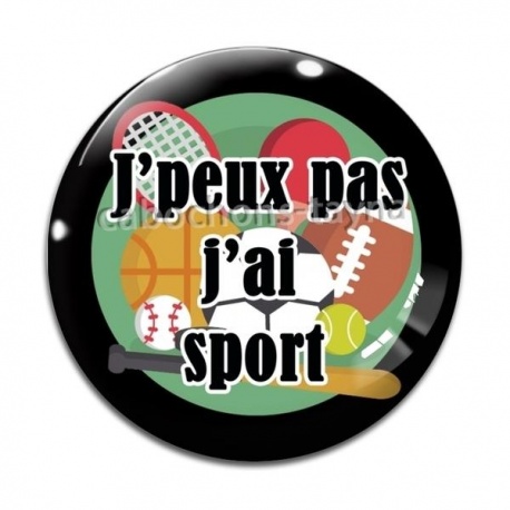 Cabochon Verre - j'peux pas j'ai sport