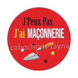 j'peux pas j'ai maçonnerie