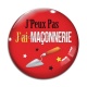 Cabochon Verre - j'peux pas j'ai maçonnerie