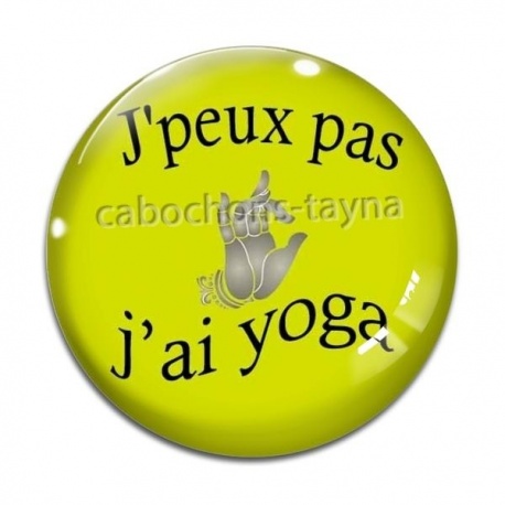 Cabochon Verre - j'peux pas j'ai yoga