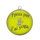 Pendentif Cabochon Argent - j'peux pas j'ai yoga
