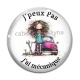 Cabochon Verre - j'peux pas j'ai mécanique