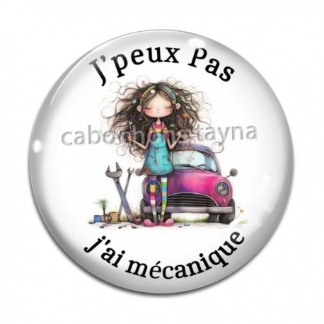 Cabochon Verre - j'peux pas j'ai mécanique
