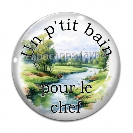 Cabochon Verre - un p'tit bain pour le chef