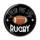 Cabochon Résine - J'peux pas j'ai rugby