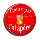 Cabochon Résine - j'peux pas j'ai apéro