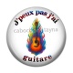 Cabochon Résine - j'peux pas j'ai guitare