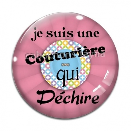 Cabochon Verre - je suis une couturière qui déchire