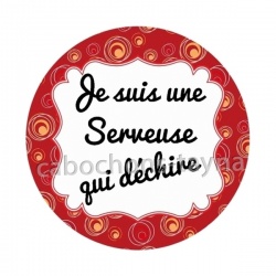 je suis une serveuse qui déchire