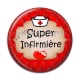 Cabochon Résine - super infirmière