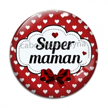 Cabochon Verre - super maman