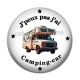 Cabochon Résine - j'peux pas j'ai camping car