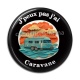 Cabochon Résine - j'peux pas j'ai caravane
