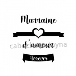 marraine d'amour forever