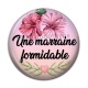 Cabochon Résine - une marraine formidable