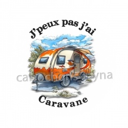 j'peux pas j'ai caravane