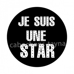 je suis une star