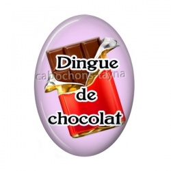 dingue de chocolat