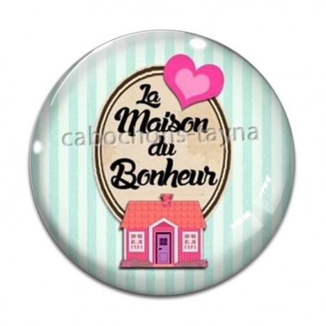 Cabochon Verre - la maison du bonheur