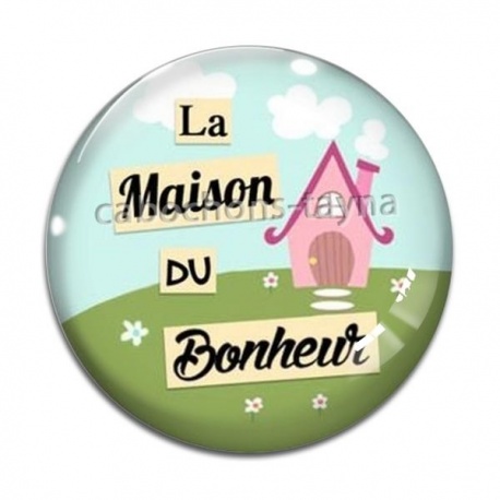 Cabochon Verre - la maison du bonheur