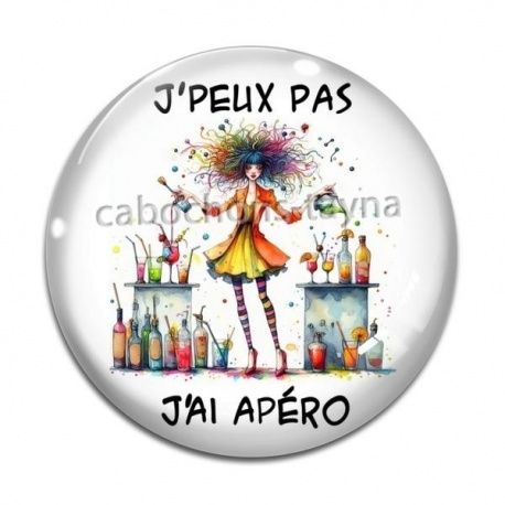 Cabochon Verre - j'peux pas j'ai apéro