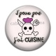 Cabochon Résine - j'peux pas j'ai cuisine